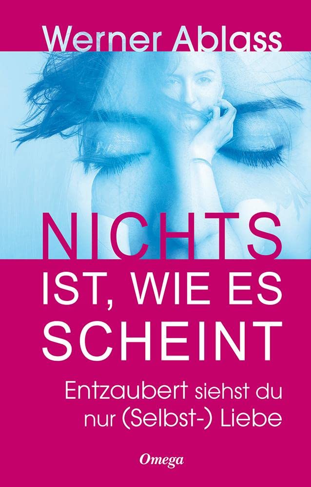Nichts ist, wie es scheint: Entzaubert siehst du nur (Selbst-)Liebe Lifestyle