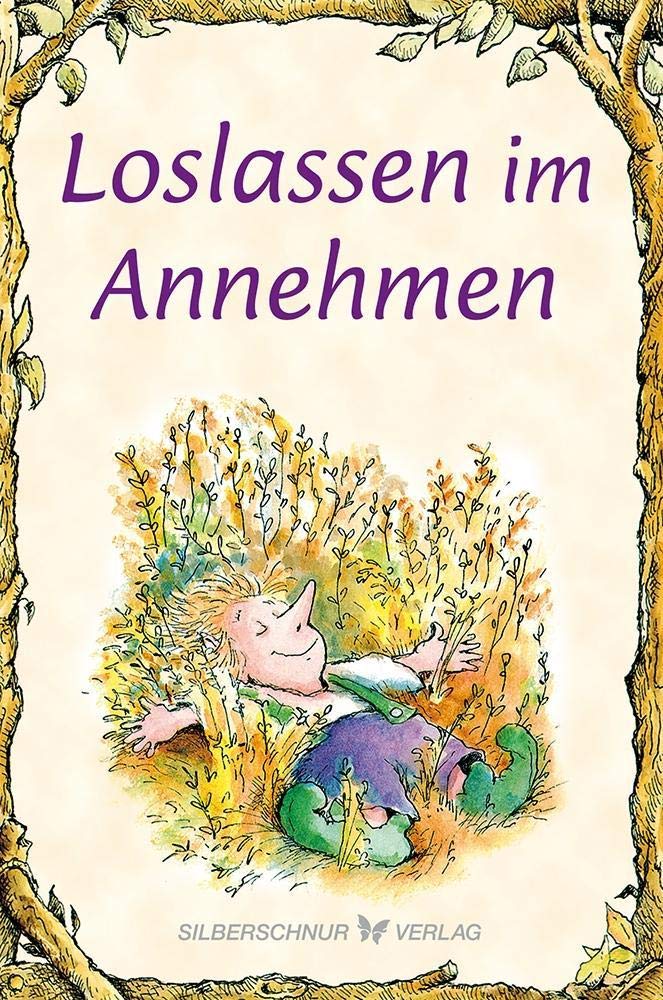 Loslassen im Annehmen book