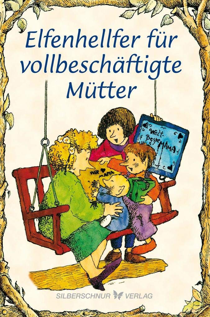 Elfenhellfer für vollbeschäftigte Mütter Lifestyle