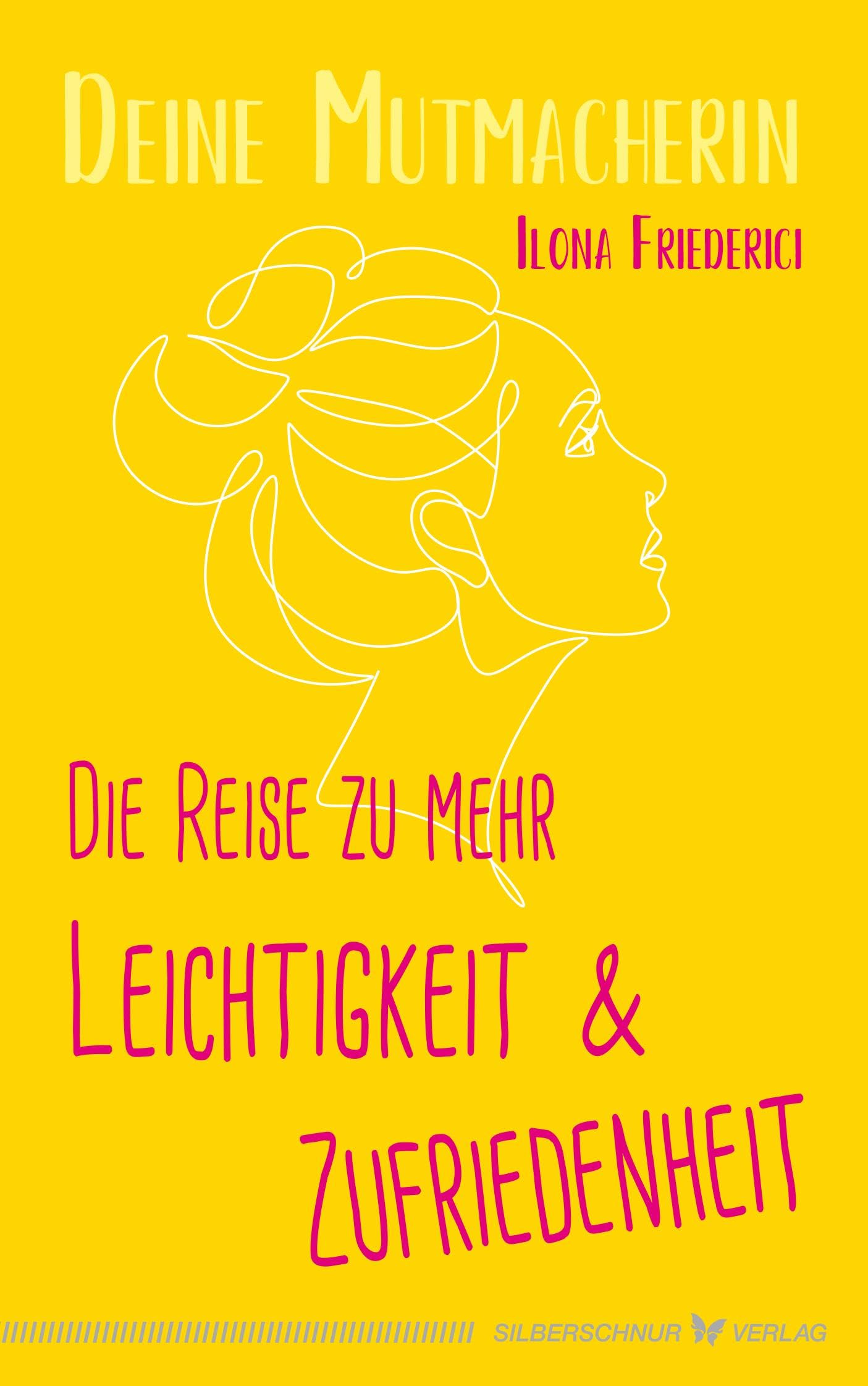 Die Reise zu mehr Leichtigkeit und Zufriedenheit book