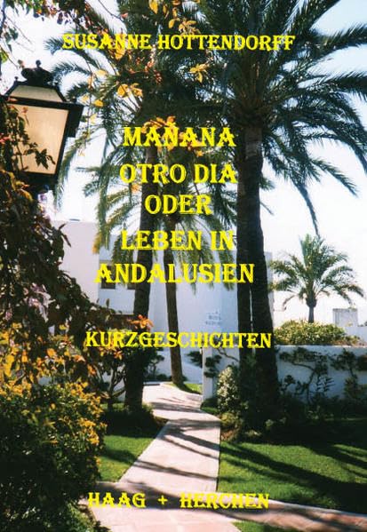Product Image: Manana otro dia oder Leben in Andalusien