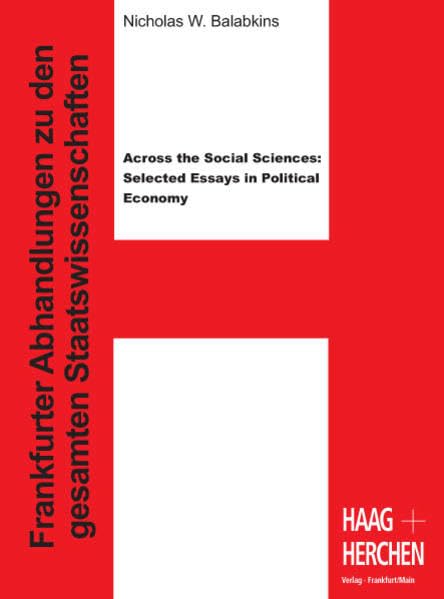 Across the Social Sciences: Selected Essays in Poltical Economy Law