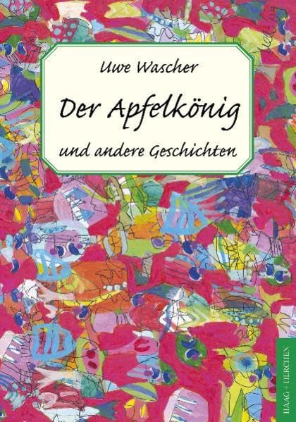 Der Apfelkönig Contemporary literature Books