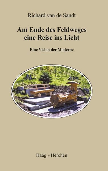 Am Ende des Feldweges eine Reise ins Licht Philosophy