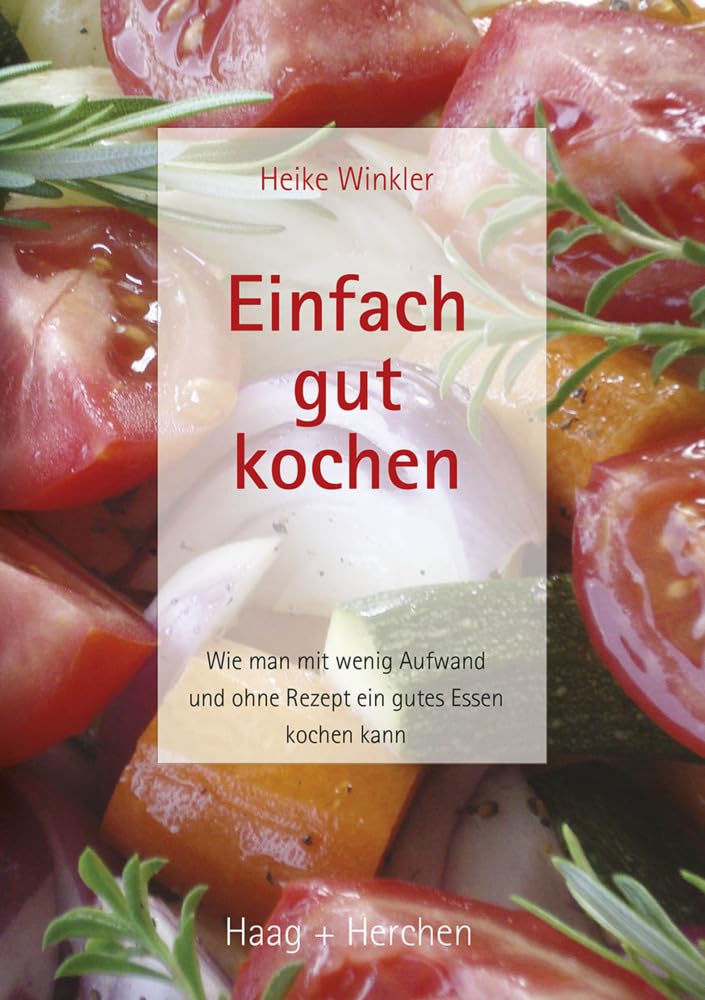 Einfach gut kochen Leisure, Home & Garden Books