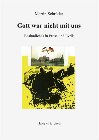 Gott war nicht mit uns: Besinnliches in Prosa und Lyrik Contemporary literature