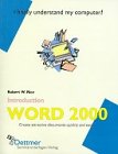 Word 2000 Introduction. Schulungsunterlage und Lehrbuch in englischer Sprache für die englische Word-Version Books
