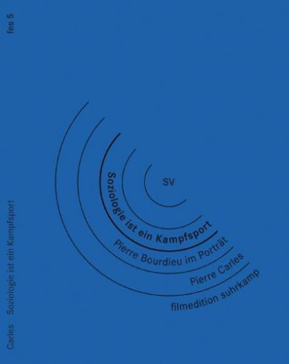 Soziologie ist ein Kampfsport - Pierre Bourdieu (OmU) Films