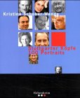 Schober-Wende: Stuttgarter Köpfe: 100 Portraits Memories