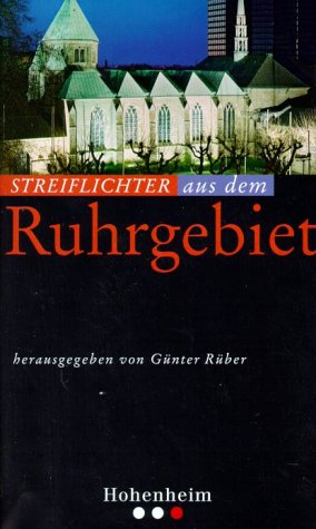 Streiflichter aus dem Ruhrgebiet Travelogues