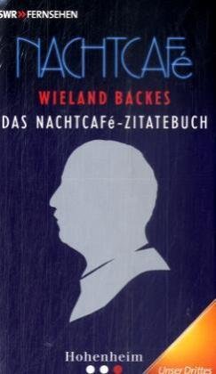 Das Nachtcafé-Zitatenbuch Contemporary literature