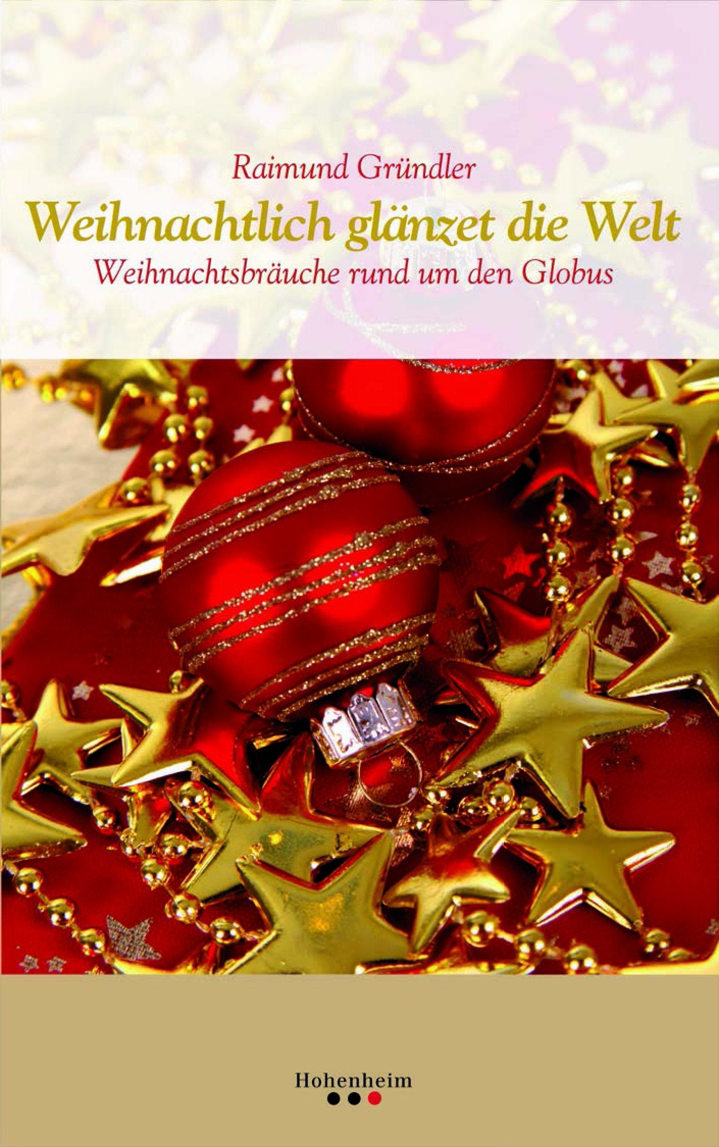 Weihnachtlich glänzet die Welt Religion & Esotericism