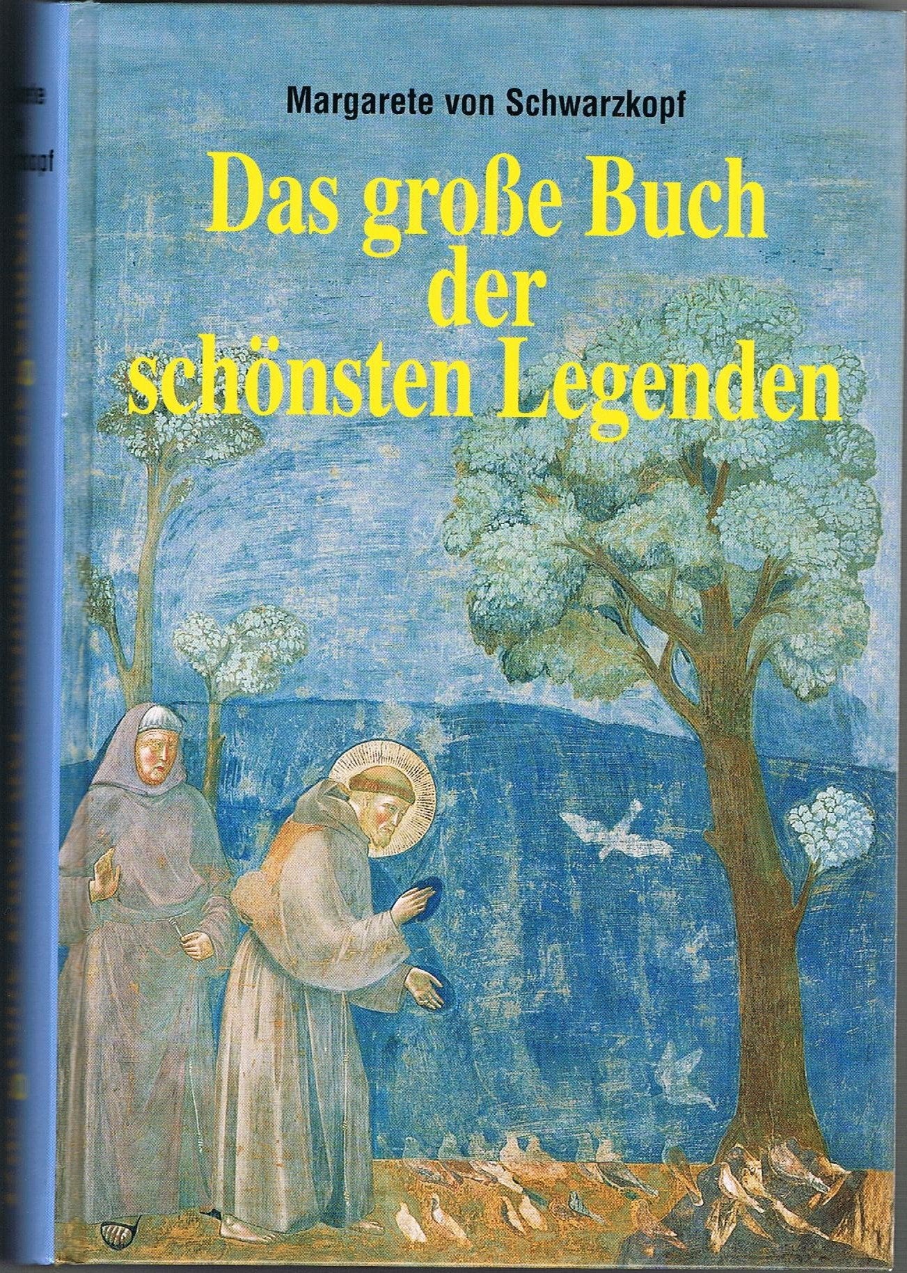 Das grosse Buch der schönsten Legenden Books