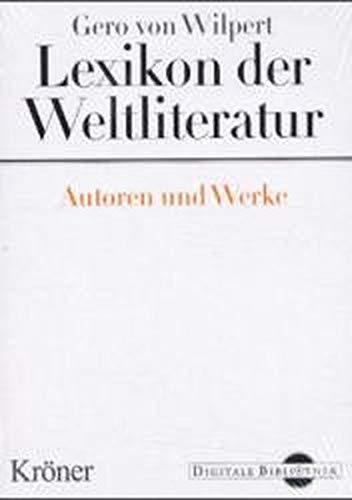 Gero von Wilpert: Lexikon der Weltliteratur (Digitale Bibliothek 13) Other software