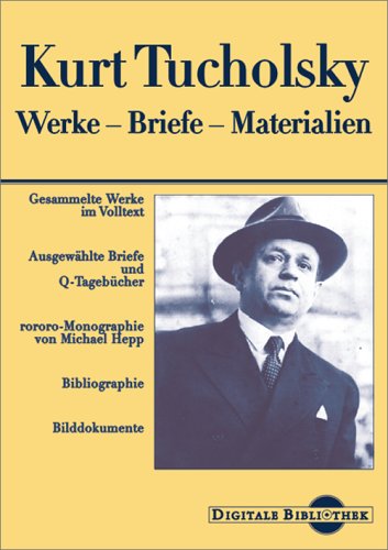Kurt Tucholsky: Werke - Briefe - Materialien (Digitale Bibliothek 15) Other software