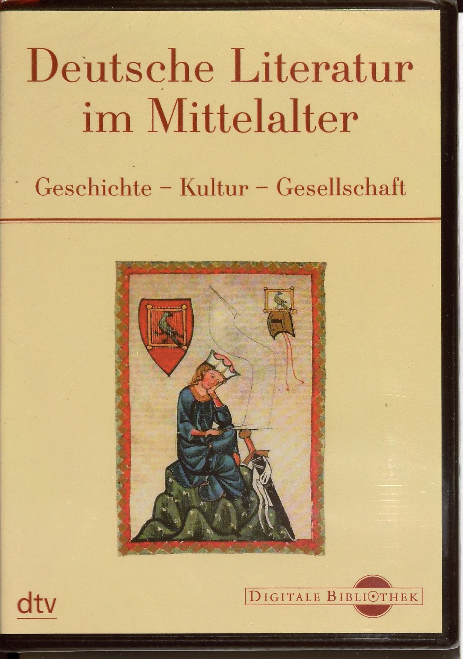 Digitale Bibliothek 88: Deutsche Literatur im Mittelalter. Geschichte, Kultur, Gesellschaft Learning