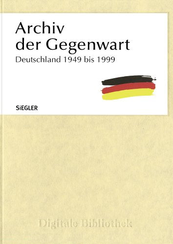 Archiv der Gegenwart - Deutschland 1949 bis 1999 software