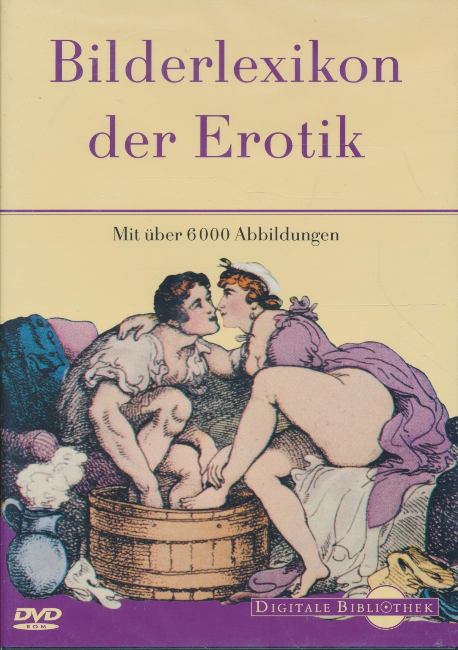 Bilderlexikon der Erotik [Elektronische Ressource Gesamttitel: Digitale Bibliothek; 19 Films