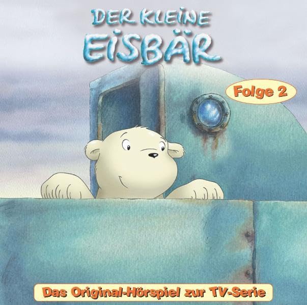 Der kleine Eisbär - CD. Das Original-Hörspiel zur TV-Serie Non-fiction