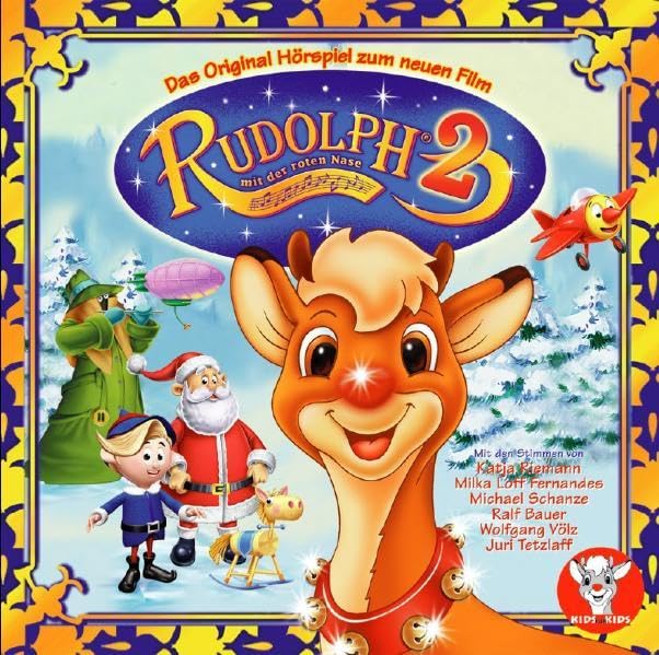 Rudolph mit der roten Nase 2 - Das Original-Hörspiel zum Weihnachtsfilm: Original-Hörspiel zum Film Non-fiction