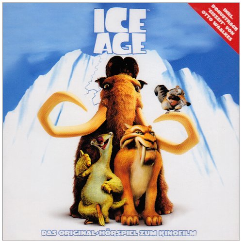 Ice Age - Das Original-Hörspiel zum Kinofilm Non-fiction