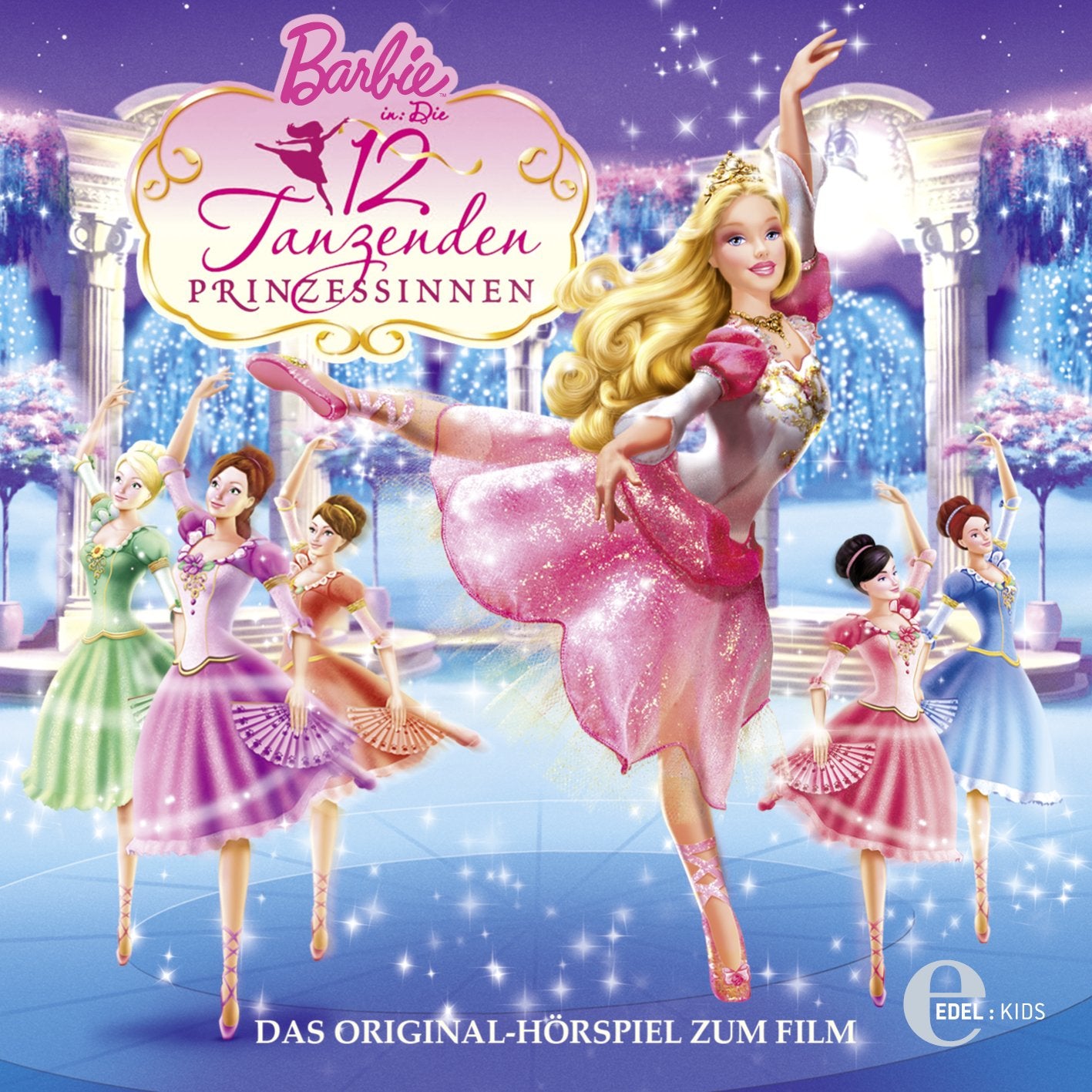 Barbie - CD. Das Original-Hörspiel zum Film / Barbie in "Die 12 tanzenden Prinzessinnen" Non-fiction