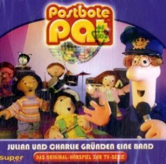 Postbote Pat - CD: Julian und Charlie gründen eine Band Non-fiction