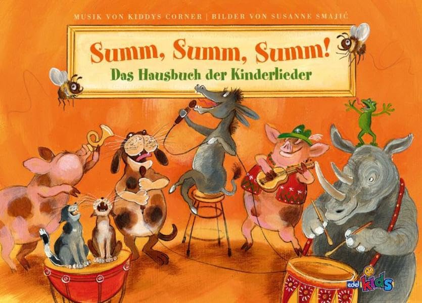 Summ Summ Summ: Das Hausbuch der Kinderlieder (mit CD) Children & Young People