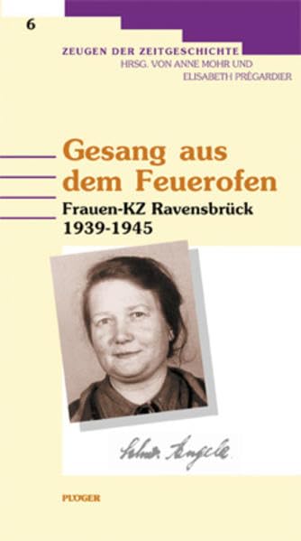 Gesang aus dem Feuerofen: Frauen-KZ Ravensbrück 1939-1945 book