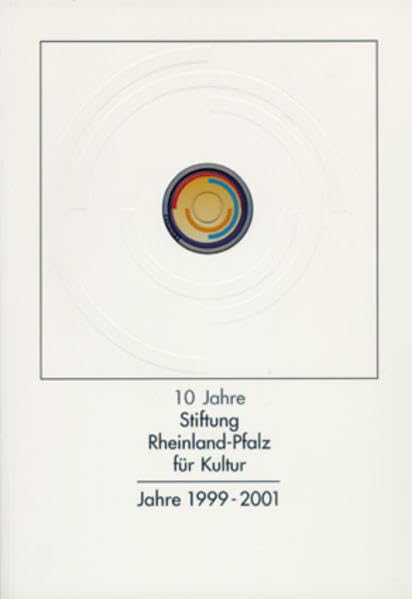 10 Jahre Stiftung Rheinland-Pfalz für Kultur book