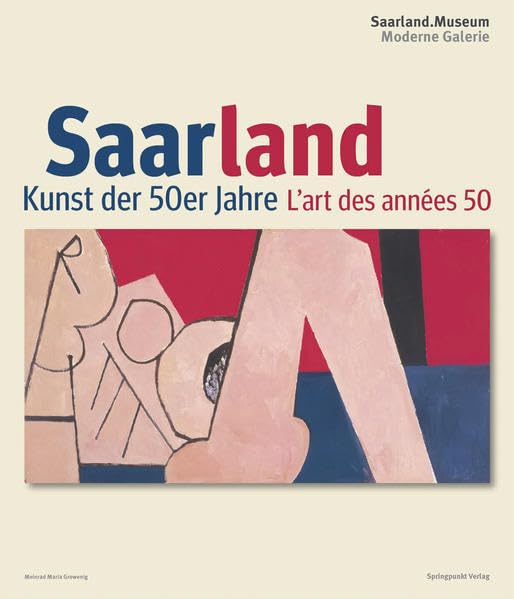 Saarland: Kunst der 50er Jahre - L'art des années 50 Film, Art & Culture