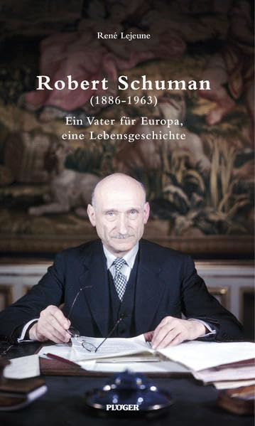 Robert Schuman Politics & History