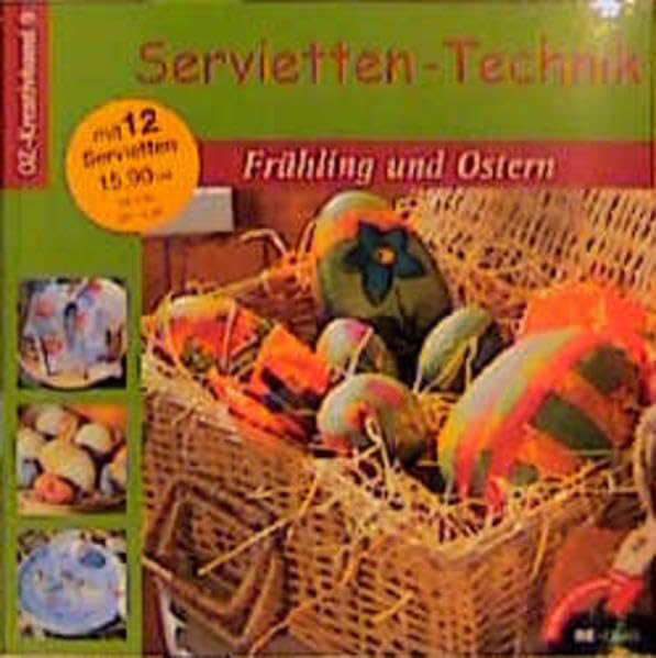 Servietten-Technik Frühling und Ostern (OZ-Kreativband) Hobbies & Crafts