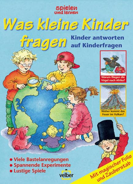 Was kleine Kinder fragen: Mit magischer Folie und Zauberstab Parents & Children