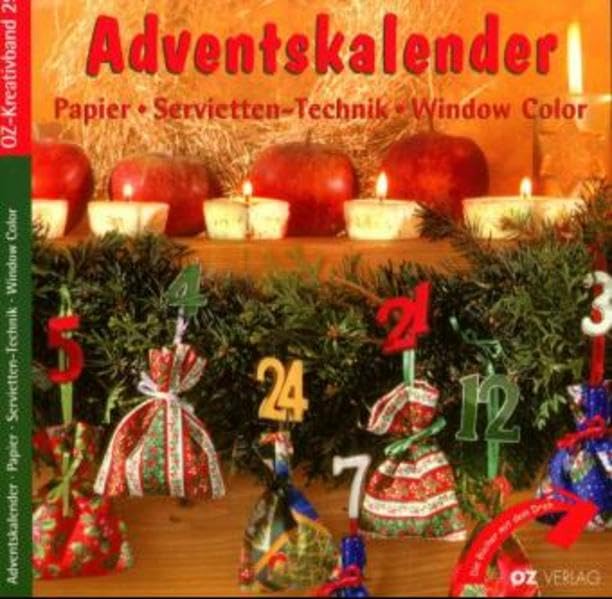 Adventskalender: Papier, Serviettentechnik, Window Color (OZ-Kreativband) Hobbies & Crafts