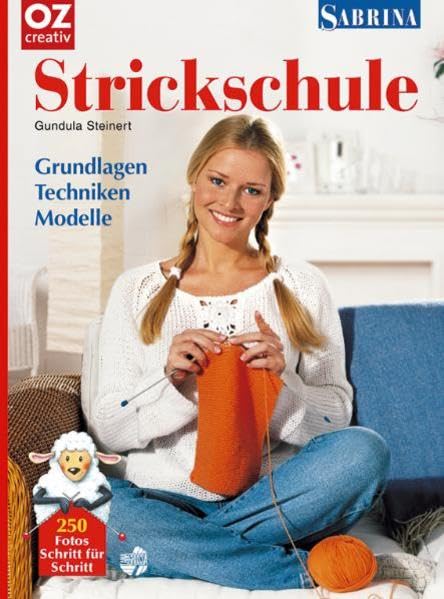 SABRINA Strickschule: Grundlagen, Techniken, Modelle Hobbies & Crafts