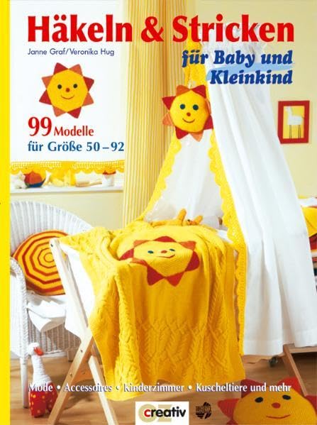 Häkeln & Stricken: für Baby und Kleinkind Hobbies & Crafts