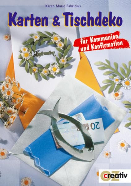 Karten & Tischdeko. Für Kommunion und Konfirmation Hobbies & Crafts