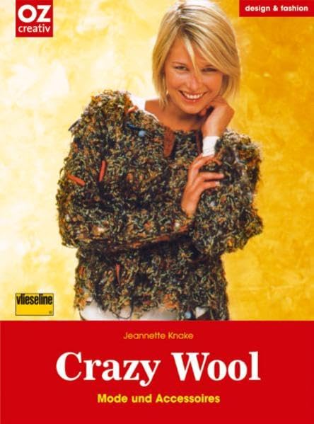 Crazy wool. Mode und Accessoires Hobbies & Crafts Books