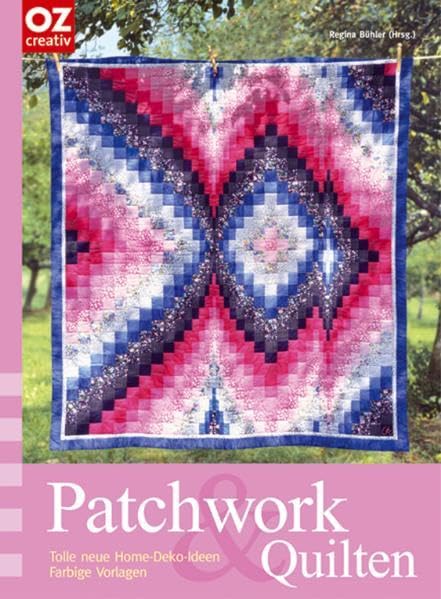 Patchwork & Quilten: Tolle neue Home-Deko-Ideen Hobbies & Crafts Books