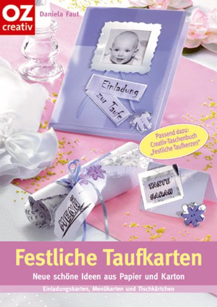 Festliche Taufkarten. Einladungskarten, Menükarten und Tischkärtchen Hobbies & Crafts