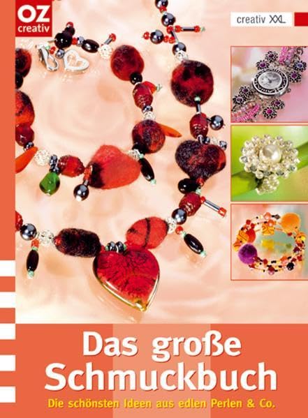 Das große Schmuckbuch. Die schönsten Ideen aus edlen Perlen & Co. Film, Art & Culture