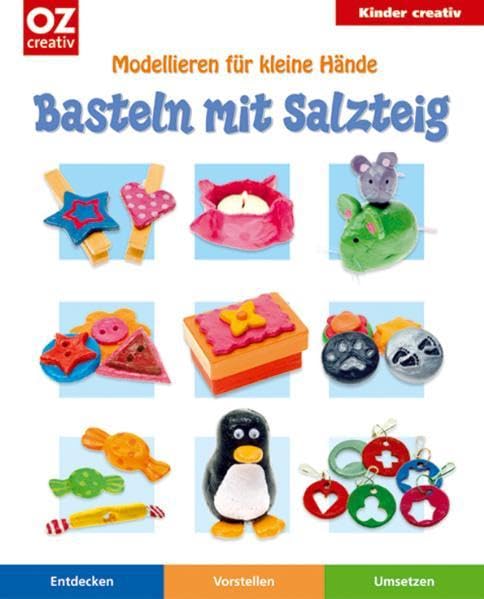 Basteln mit Salzteig: Modellieren für kleine Hände Hobbies & Crafts