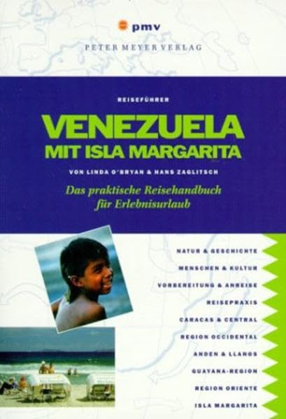 Venezuela mit Isla Margarita: Das praktische Reisehandbuch für Erlebnisurlaub (Peter Meyer Reiseführer / Landeskunde + Reisepraxis) Leisure, Home & Garden