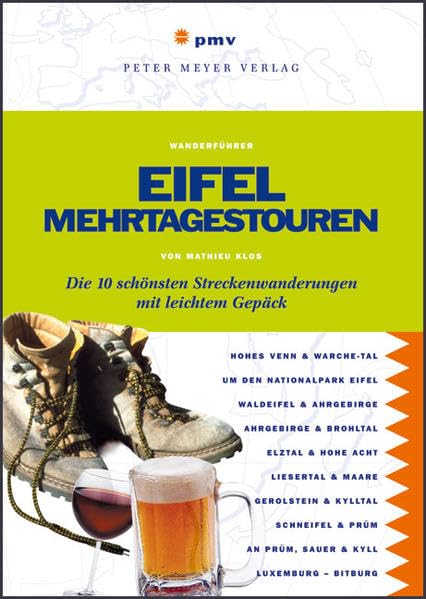 Eifel Mehrtagestouren: Die 10 schönsten Streckenwanderungen mit leichtem Gepäck (Freizeitführer) Leisure, Home & Garden