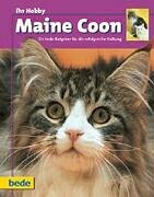 Maine Coon, Ihr Hobby Pets