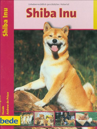 Shiba Inu, Praxisratgeber Pets