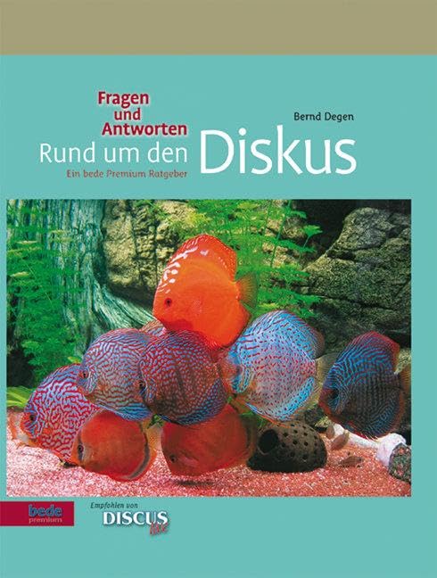 Rund um den Diskus Books about Pets