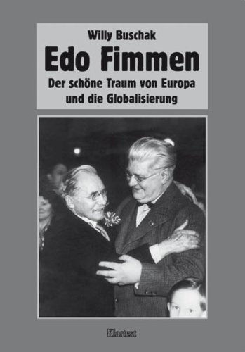 Edo Fimmen. Der schöne Traum von Europa und die Globalisierung Law