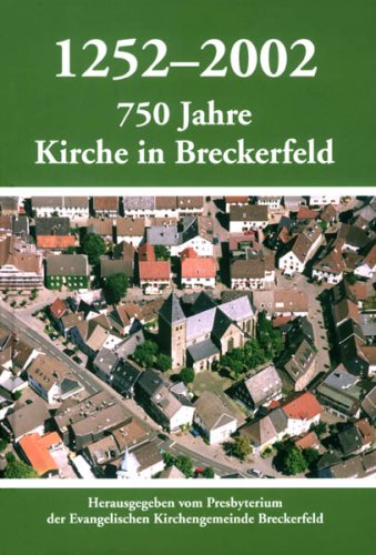 1252-2002 : 750 Jahre Kirche in Breckerfeld Books